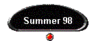 Summer 98
