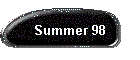 Summer 98